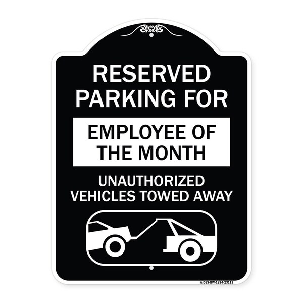 Reserved Parking for Employee of the Month Unauthorized Vehicles Towed Away, A-DES-BW-1824-23111